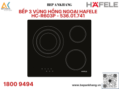 Bếp 3 vùng hồng ngoại Hafele HC-R603P - 536.01.741 - Nhập khẩu Tây Ban Nha